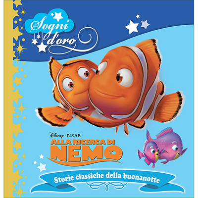 LIBRO+SOGNI+D%27ORO+ALLA+RICERCA+DI+NEMO%3Cbr%3E%3Ci%3EWALT+DISNEY%3C%2Fi%3E